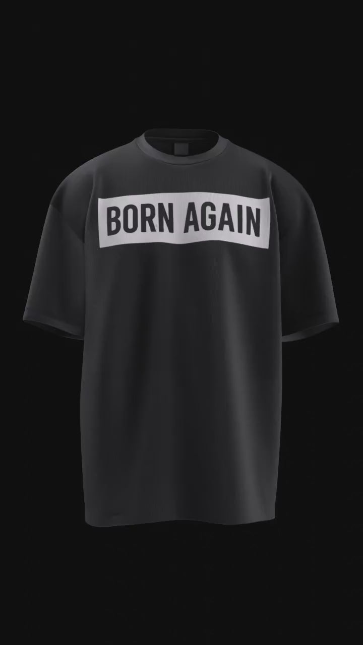 BORN AGAIN